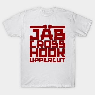 Jab Cross Hook Uppercut T-Shirt